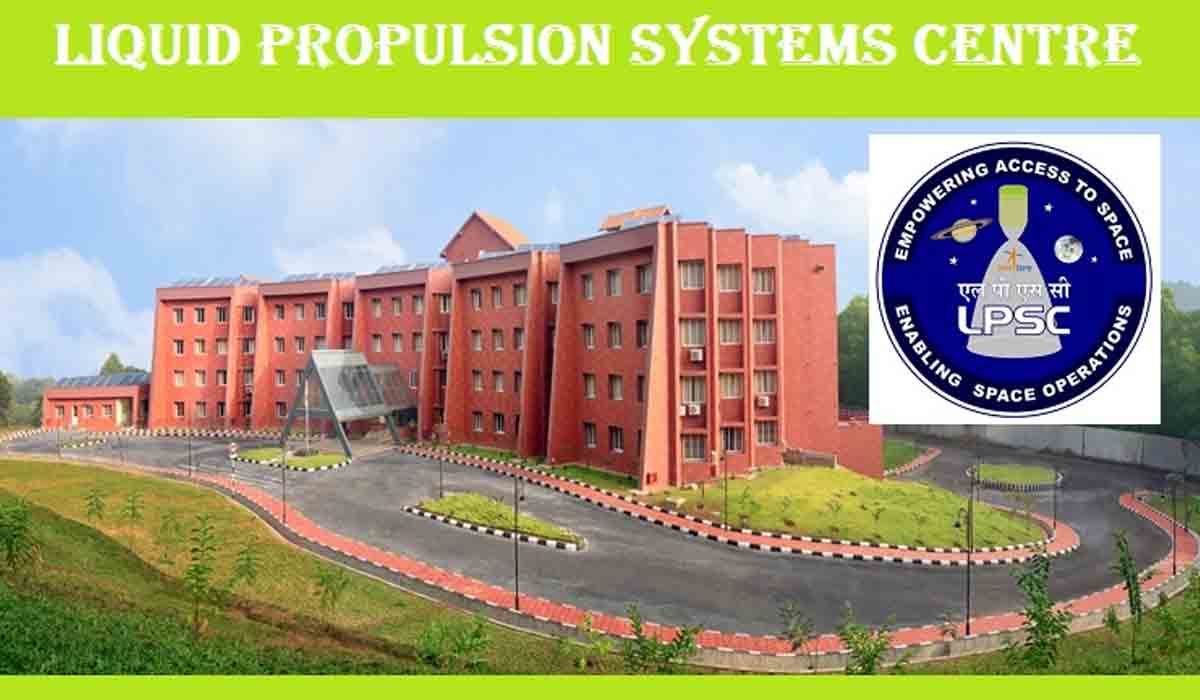 లిక్విడ్‌ ప్రొపల్షన్‌ సిస్టమ్స్‌ సెంటర్‌లో అప్రెంటిస్‌లు