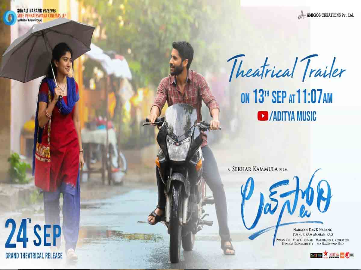 Love Story: ప్ర‌మోష‌న్ స్పీడ్ పెంచిన ల‌వ్ స్టోరీ మేక‌ర్స్..ట్రైల‌ర్ రిలీజ్ ఎప్పుడంటే..!