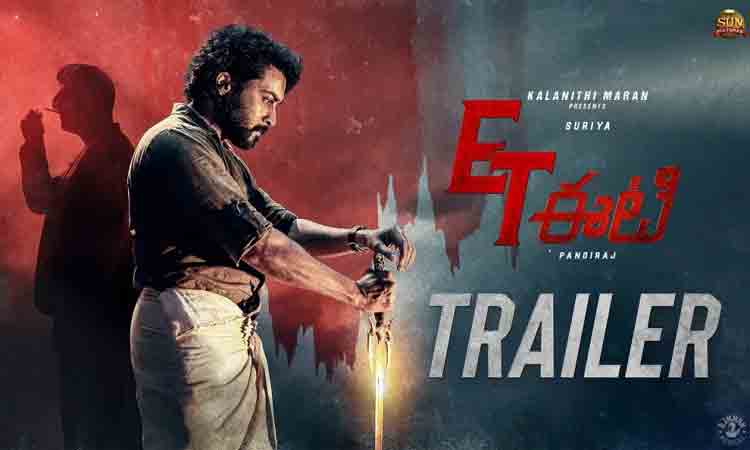 ET trailer | ‘ఈ ఊరికి నోరు మాత్ర‌మే ఉంటుంది చెవులు ఉండవు’.. ఆక‌ట్టుకుంటున్న సూర్య ‘ఈటి’ ట్రైల‌ర్‌