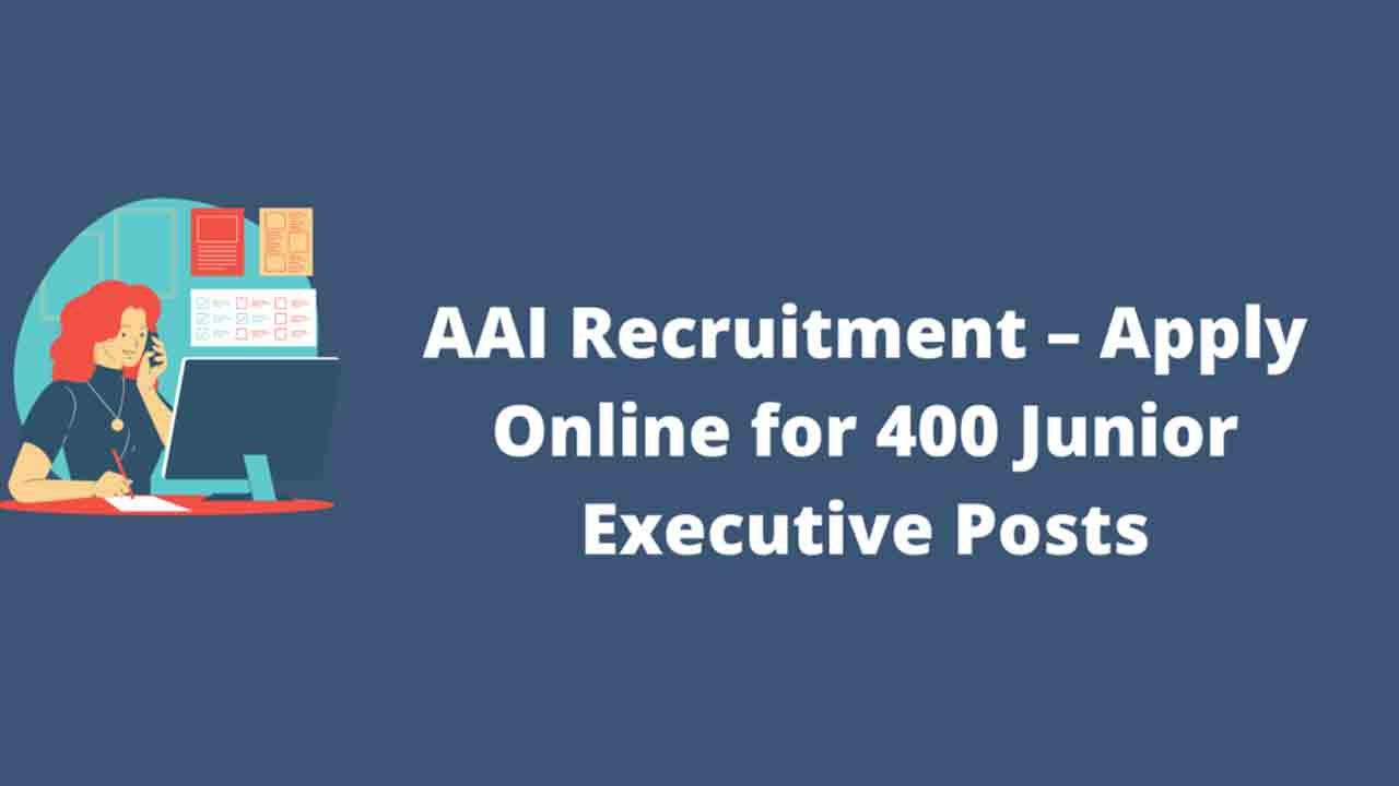 ఎయిర్‌పోర్ట్స్‌ అథారిటీలో జూనియర్‌ ఎగ్జిక్యూటివ్‌లు