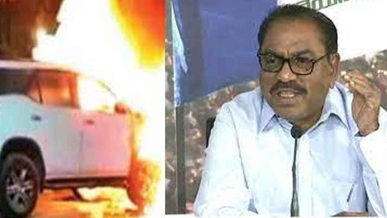 వైసీపీ ఎమ్మెల్సీ కారుకు నిప్పు