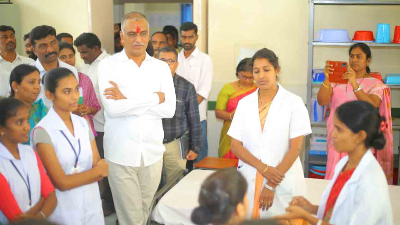 సిద్దిపేట నూతన నర్సింగ్ కళాశాలను సందర్శించిన మంత్రి హరీశ్‌ రావు