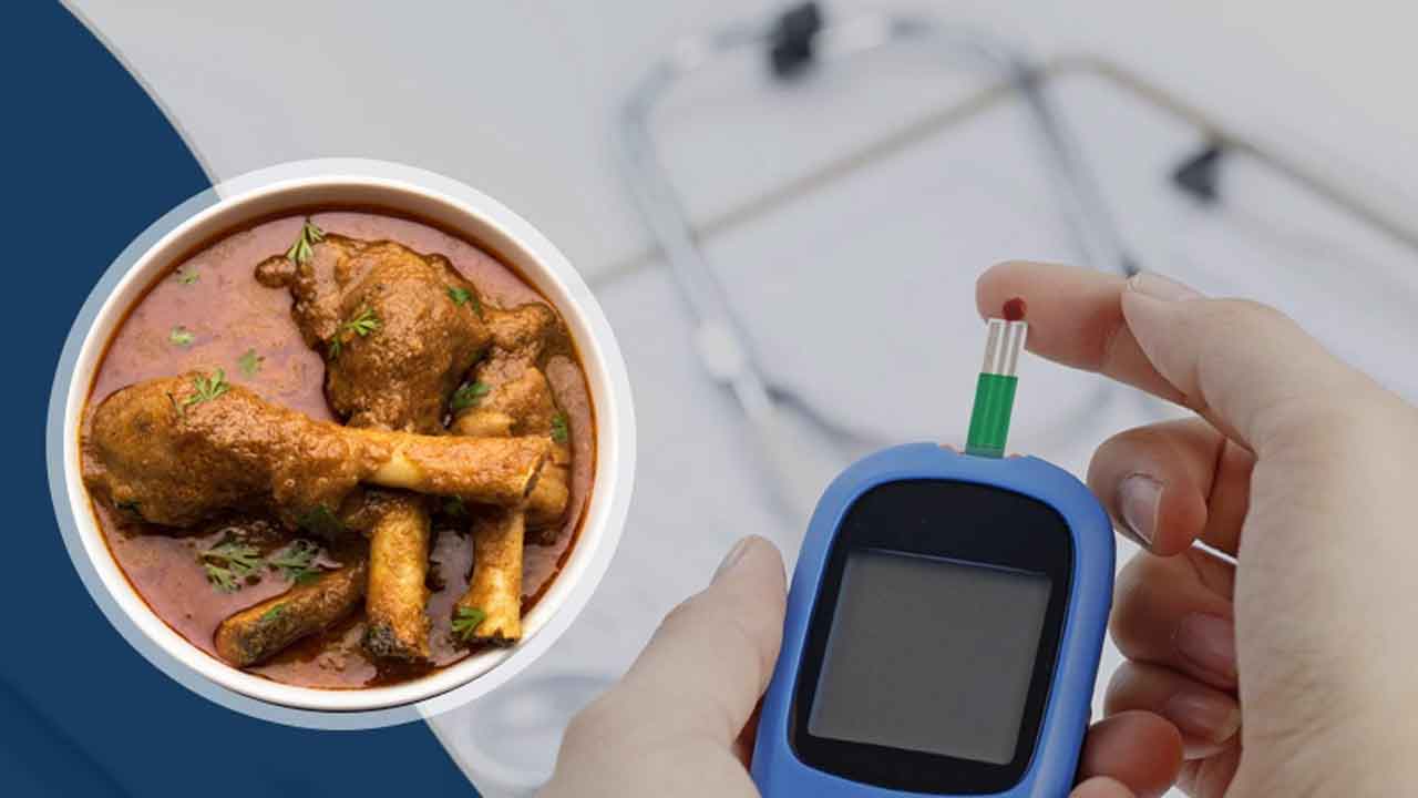 Diabetes and Non-Veg | షుగర్‌ ఉన్నవాళ్లు నాన్‌ వెజ్‌ తినడం మంచిదేనా..?