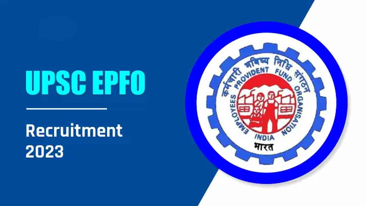 UPSC EPFO | ఈపీఎఫ్‌ఓలో 577 ఈవో, ఏపీఎఫ్‌సీ పోస్టులు