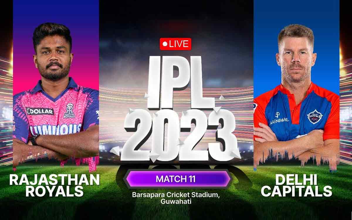 IPL-2023 RR Vs DC Live updates | ఢిల్లీ క్యాపిటల్స్‌ Vs రాజస్థాన్‌ రాయల్స్‌ లైవ్‌ అప్డేట్స్‌