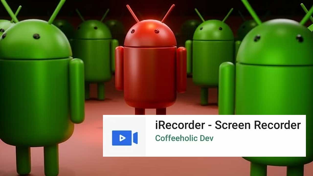 Google Alert | మీ మొబైల్‌లో ఈ స్క్రీన్‌ రికార్డింగ్‌ యాప్‌ ఉందా..? వెంటనే డిలీట్‌ చేయండి..! లేకుంటే డేంజరే..!