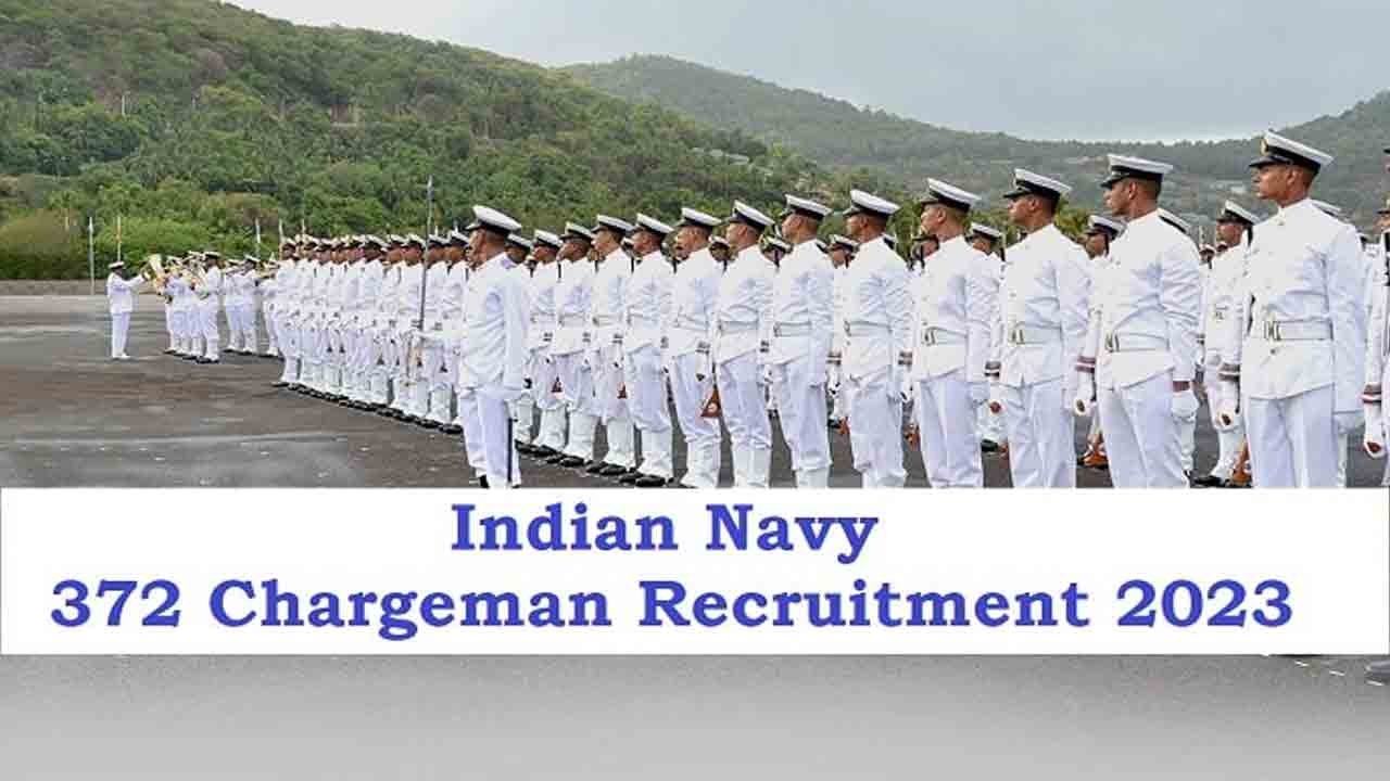 Indian Navy Recruitment | ఇండియన్ నేవీలో 372 ఛార్జ్‌మెన్ పోస్టులు
