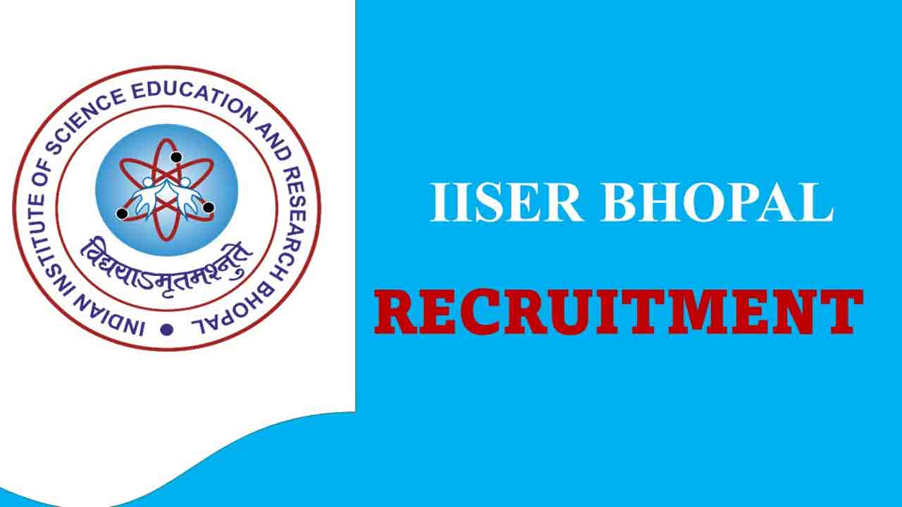 IISERB Recruitment | ఐసర్‌ భోపాల్‌లో 77 నాన్‌ ఫ్యాకల్టీ పోస్టులు