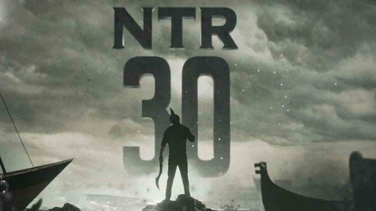 NTR30 | తారక్‌ అభిమానులకు అదిరిపోయే అప్‌డేట్‌.. ఎన్టీఆర్‌30 ఫస్ట్‌లుక్‌ అప్పుడేనా?