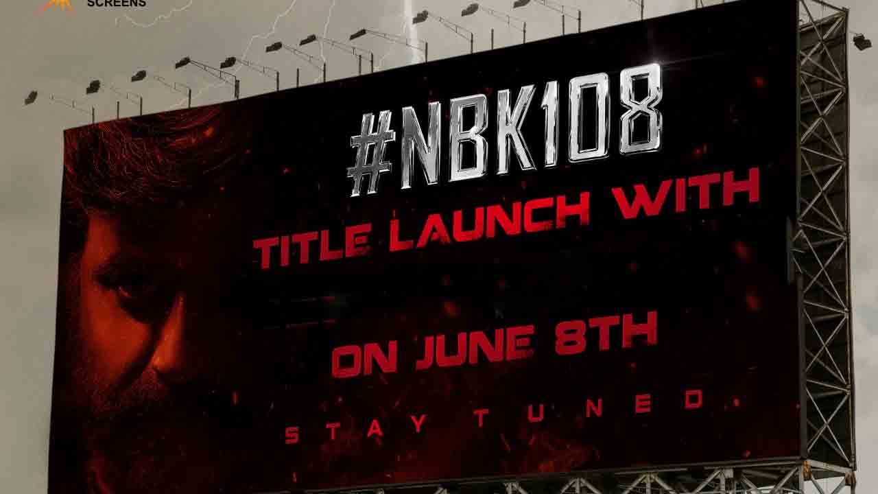 NBK 108 | ఎన్‌బీకే 108 అప్‌డేట్‌.. వర్కింగ్ టైటిల్‌కు తగ్గట్టు బాలకృష్ణ టీం భారీ ప్లాన్‌