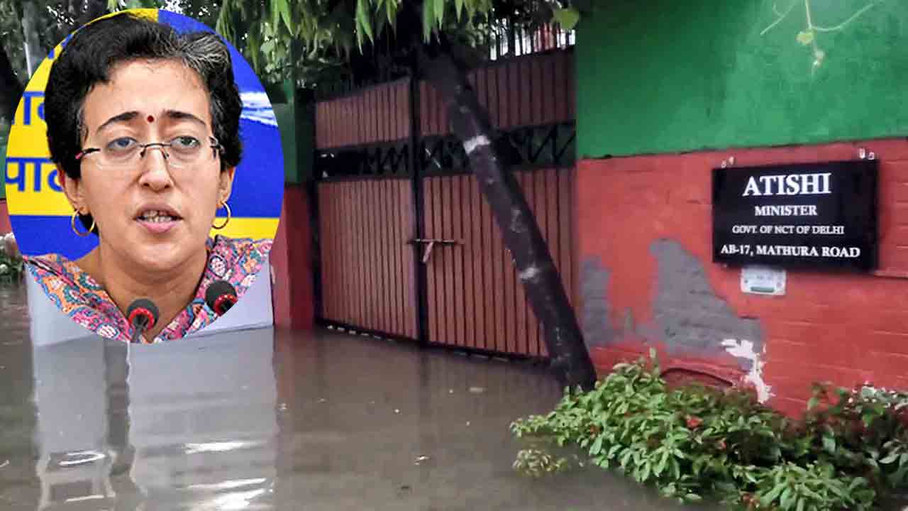 Delhi Rains | ఢిల్లీ మంత్రి అతిషి ఇంటిని ముంచెత్తిన వరద.. !