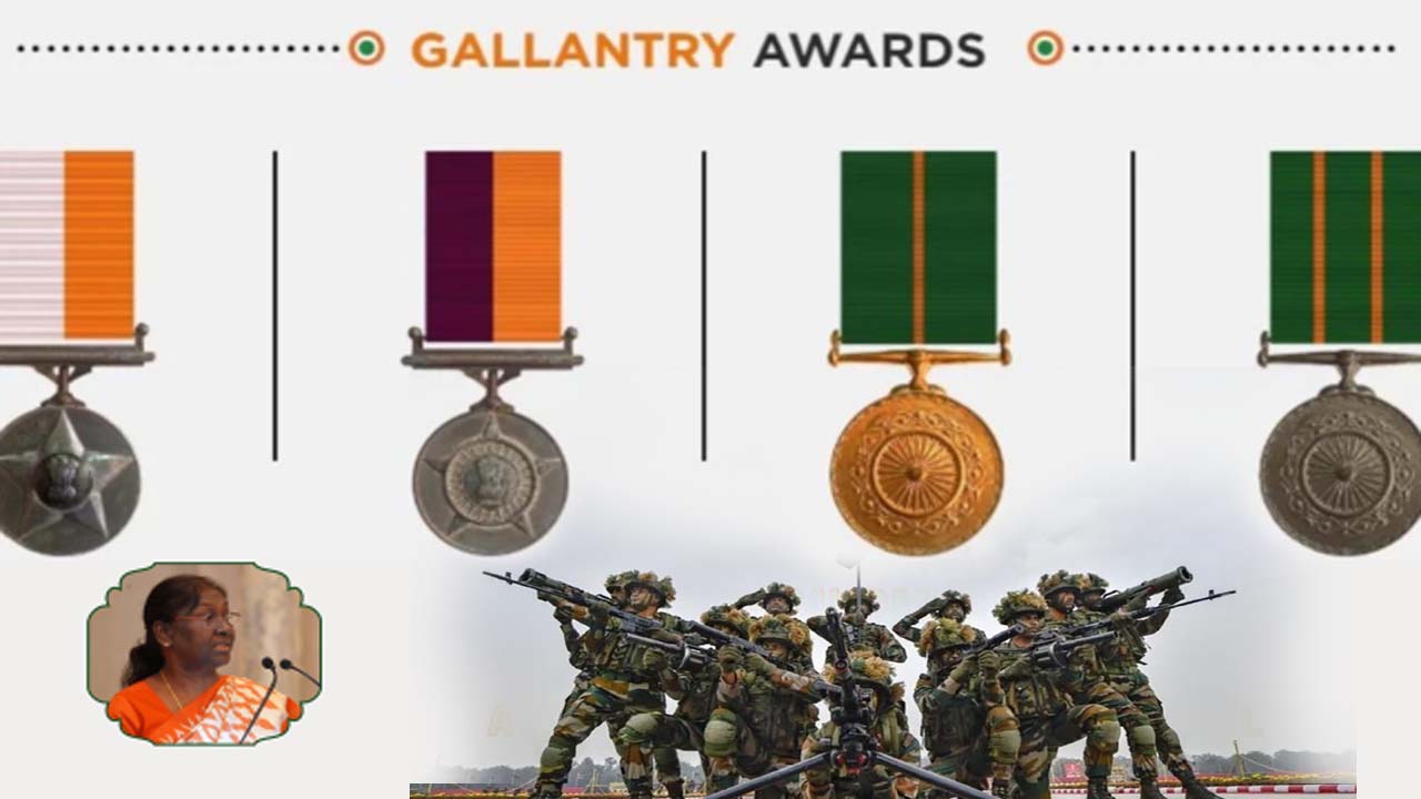 Gallantry Awards | గ్యాలంటరీ అవార్డులకు రాష్ట్రపతి ఆమోదం.. నలుగురికి కీర్తిచక్ర..!