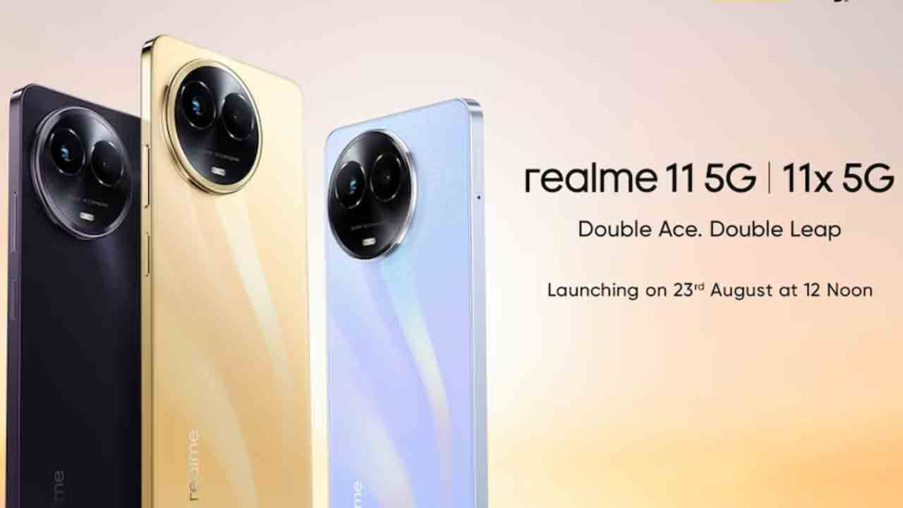Realme 11 5G & 11X | రియల్ మీ11 5జీ & 11ఎక్స్ రిలీజ్‌కు ముహూర్తం రెడీ..!