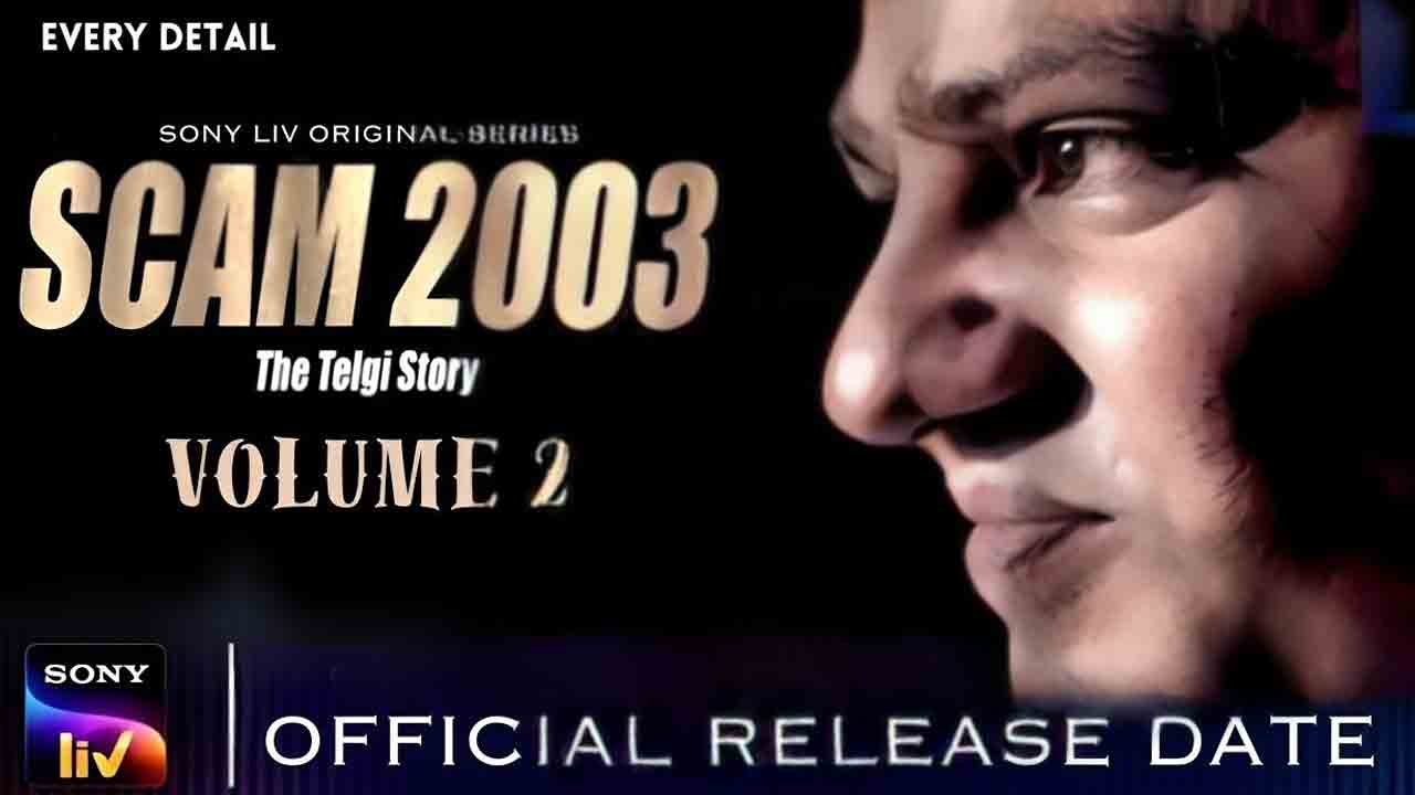Scam 2003-The Telgi Story | ఓటీటీ లవర్స్‌కు గుడ్ న్యూస్.. ‘స్కామ్‌ 2003’ పార్ట్ 2 వ‌చ్చేస్తుంది