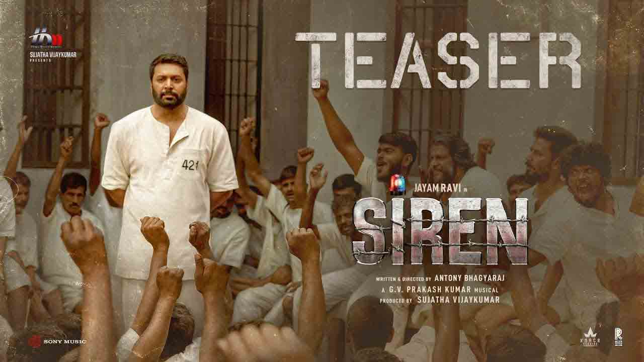 Siren Movie | రివెంజ్ తీర్చుకునేందుకు వస్తున్న జ‌యం ర‌వి.. ‘సైరన్’ టీజ‌ర్ రిలీజ్‌
