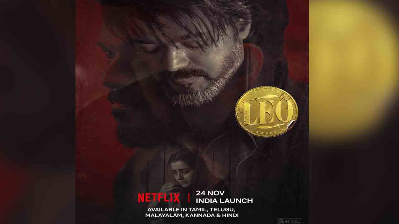 Leo Movie OTT | అన్న వ‌స్తున్నాడు దారి ఇవ్వండి.. ‘లియో’ ఓటీటీ రిలీజ్ డేట్ ఫిక్స్.. ఎప్పుడంటే.?