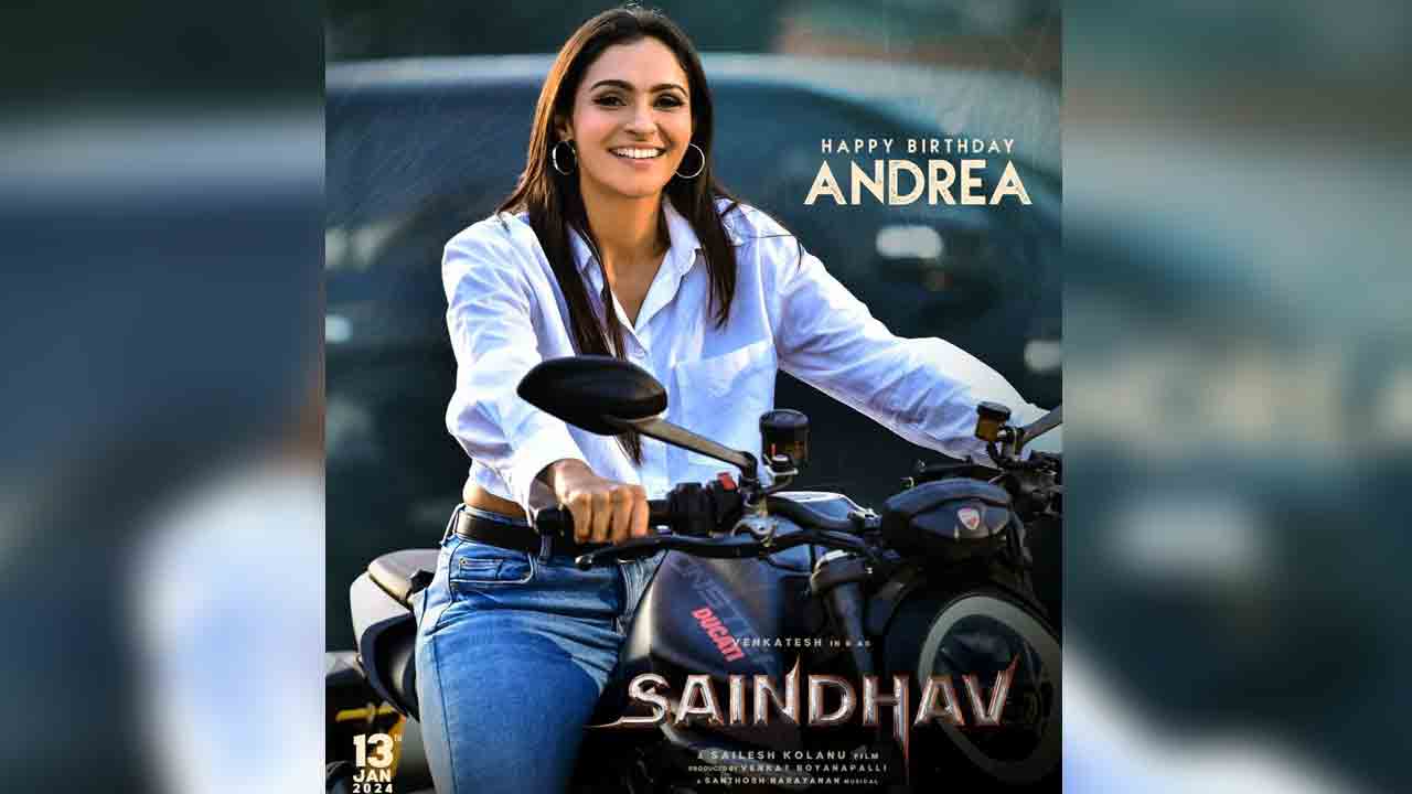 SAINDHAV | డుకాటి బైక్‌పై ఆండ్రియా జెర్మియా.. సైంధవ్‌ టీం బర్త్ డే విషెస్‌ లుక్‌ వైరల్