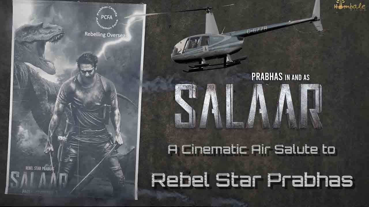 Salaar Air Salute | ఇది క‌దా మాస్ అంటే.. ఆరు హెలికాప్టర్లతో ప్రభాస్​​కు ఎయిర్​ సెల్యూట్​.!