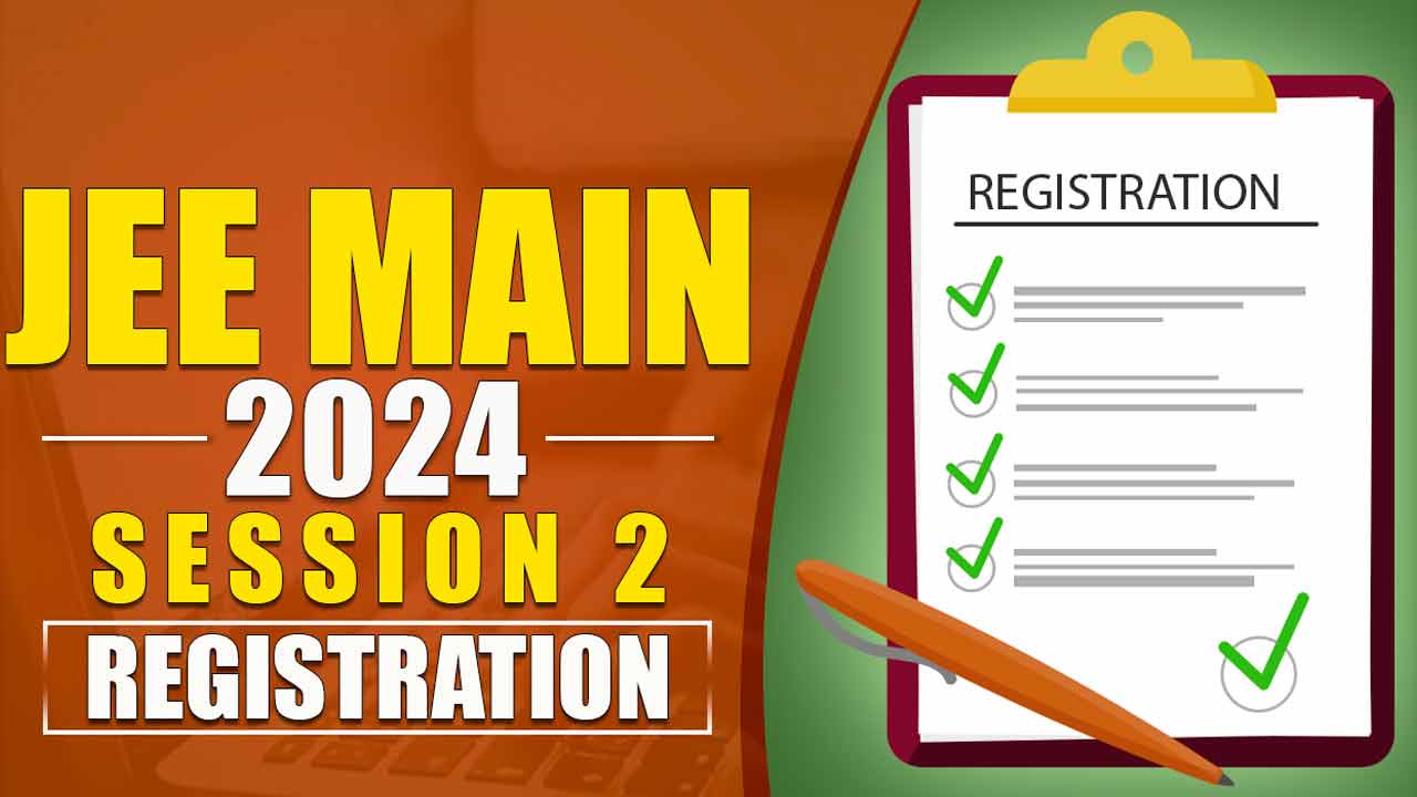 JEE Main | జేఈఈ మెయిన్‌ సెషన్‌-2 దరఖాస్తులు ప్రారంభం..