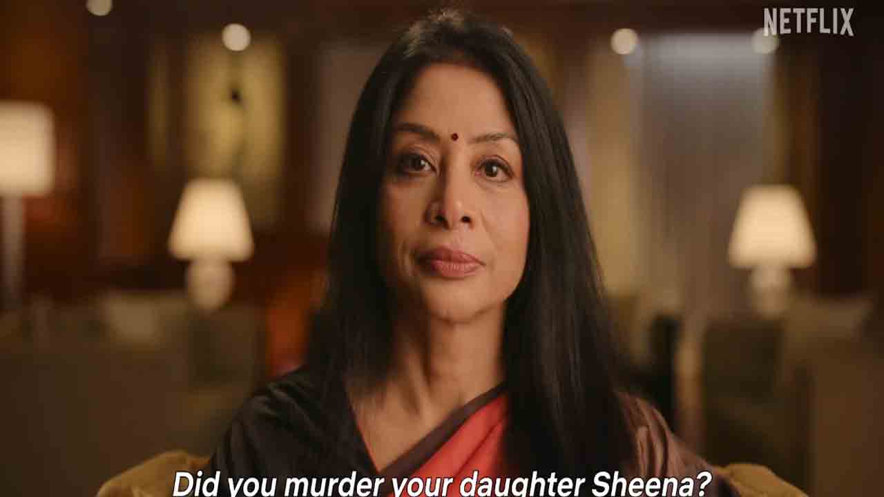 The Indrani Mukerjea Story | ‘షీనా బోరా’ హత్య కేసుపై నెట్‌ఫ్లిక్స్ డాక్యుమెంట‌రీ.. ఆస‌క్తిక‌రంగా ట్రైల‌ర్
