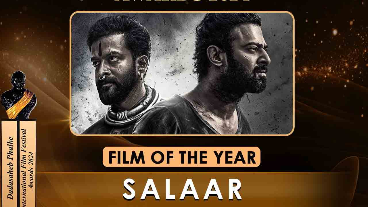 Salaar Movie | దాదా సాహెబ్‌ ఫాల్కే అవార్డ్స్.. ఉత్త‌మ చిత్రంగా ప్రభాస్ ‘సలార్’