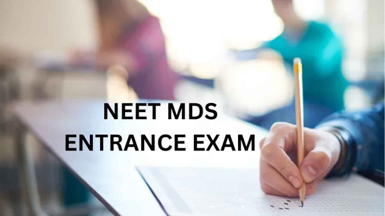 NEET MDS 2024 | నీట్‌-ఎండీఎస్‌కు దరఖాస్తుల ఆహ్వానం