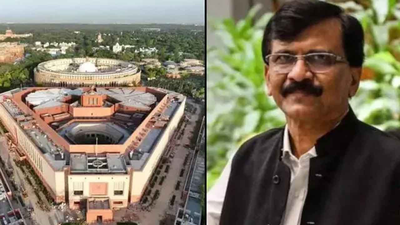 కొత్త పార్లమెంటు ఓ ఫైవ్‌ స్టార్‌ జైలు:రౌత్‌