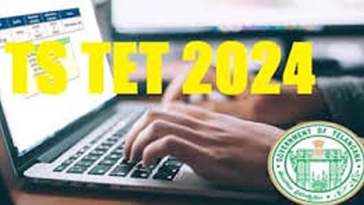 TS TET Exam | టీఎస్ టెట్ 2024 ఎగ్జామ్ షెడ్యూల్ విడుద‌ల‌.. వివ‌రాలివే..