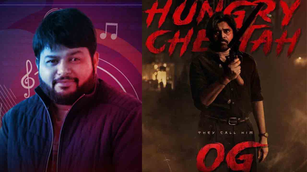 OG | పవన్ కల్యాణ్ ఓజీ బ్లాస్ట్ ఆన్ ది వే.. ఎస్ థమన్ నుంచి అదిరిపోయే న్యూస్