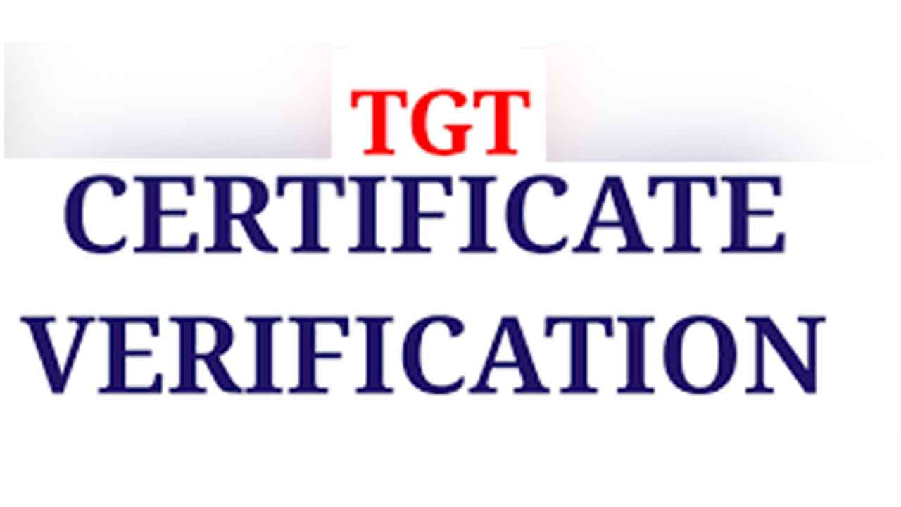26 నుంచి టీజీటీ సర్టిఫికెట్‌ వెరిఫికేషన్‌