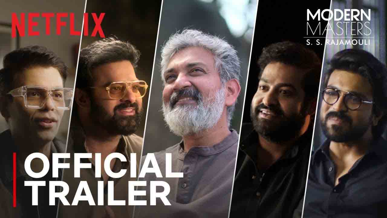 Modern Masters : S.S RAjamouli | రాజ‌మౌళిపై నెట్‌ఫ్లిక్స్ డాక్యుమెంటరీ.. ట్రైల‌ర్ చూశారా.!