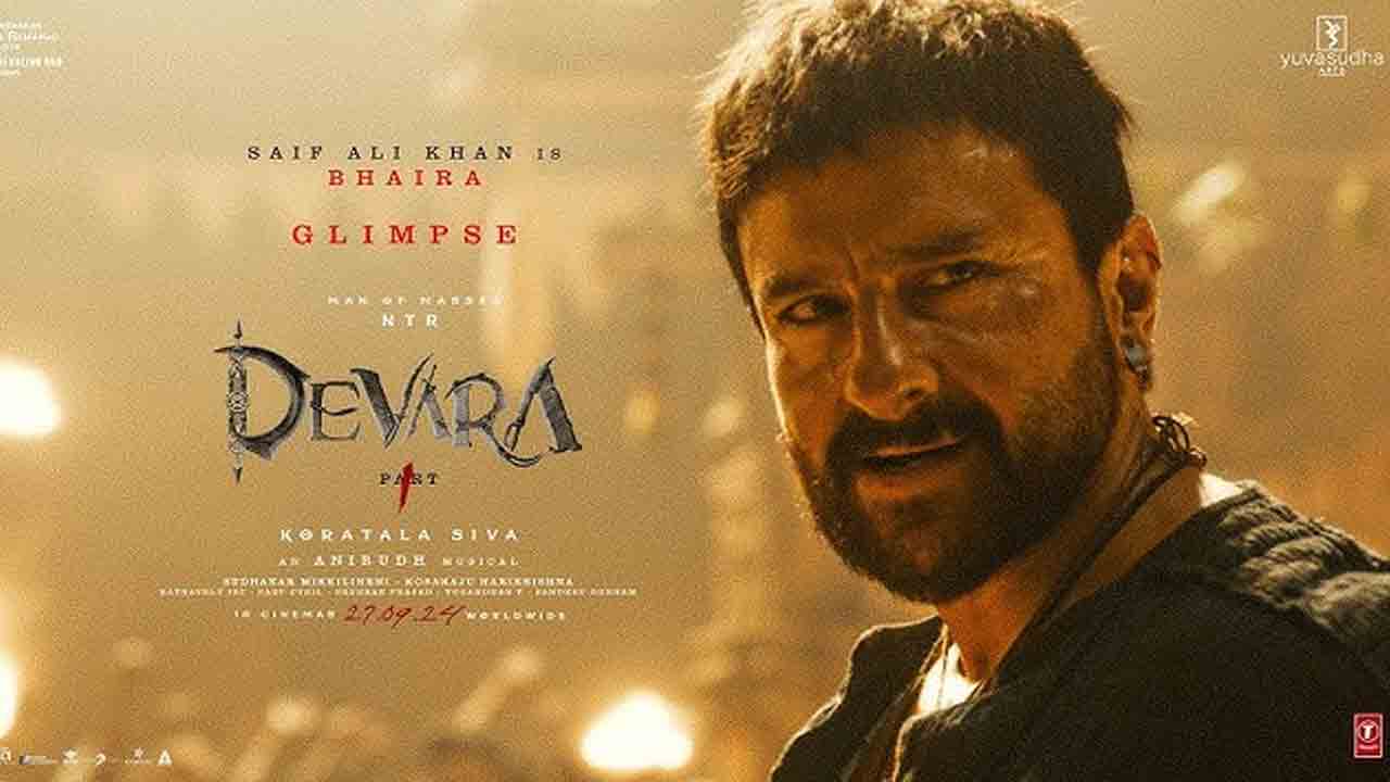 Devara Movie | ‘దేవ‌ర’ నుంచి సైఫ్ అలీ ఖాన్ ‘భైరా’ గ్లింప్స్ రిలీజ్