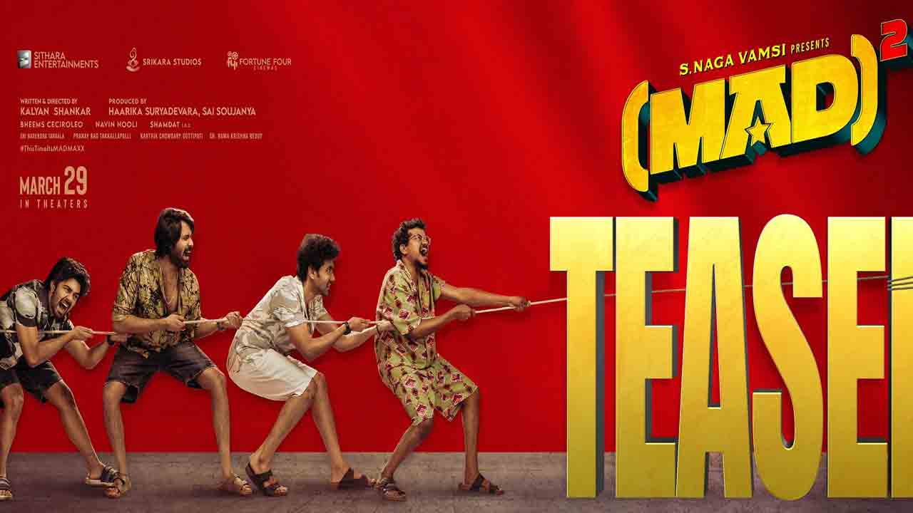 MAD Square | ‘మ్యాడ్ స్క్వేర్’ టీజ‌ర్‌కు ముహూర్తం ఫిక్స్