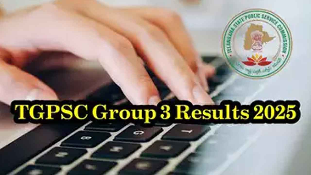 Group 3 Results | నేడు గ్రూప్‌-3 ఫలితాల విడుదల