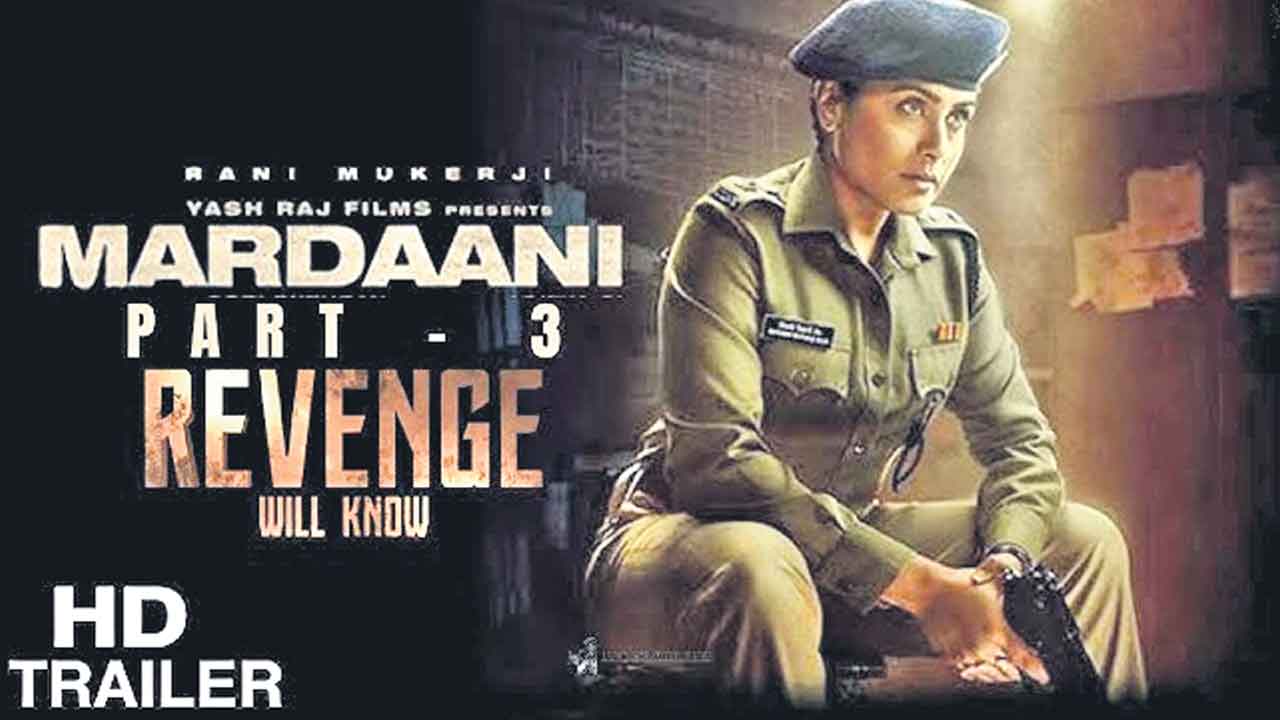 Mardaani | దేశంలోనే అతిపెద్ద మహిళా కాప్‌ ఫ్రాంచైజీ.. మర్దానీ