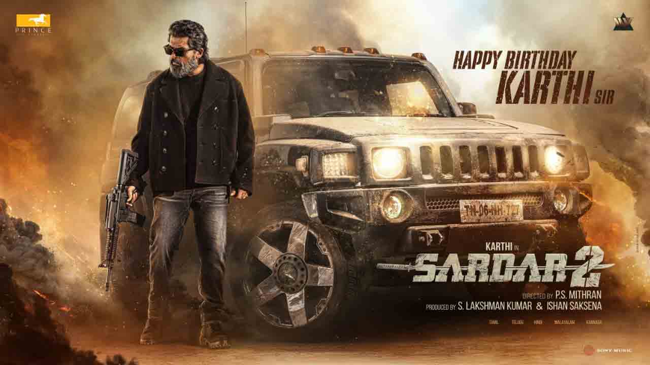 Sardar 2 | కార్తీకి పుట్టినరోజు శుభాకాంక్షలు తెలిపిన ‘స‌ర్ధార్ 2’ టీమ్