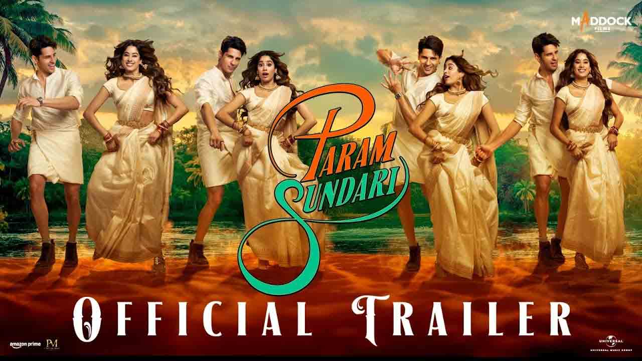 Param Sundari Trailer | జాన్వీ కపూర్ ‘ప‌ర‌మ్ సుంద‌రి’ ట్రైల‌ర్ చూశారా.!