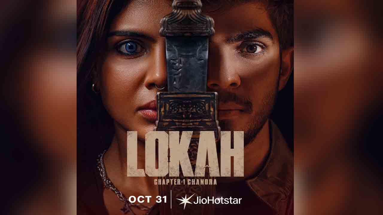 Lokah On JioHotstar | ఓటీటీలోకి మ‌ల‌యాళీ బ్లాక్ బ‌స్ట‌ర్ ‘కొత్త లోక‌’.. స్ట్రీమింగ్ ఎప్పుడంటే.!