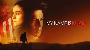 My Name Is Khan