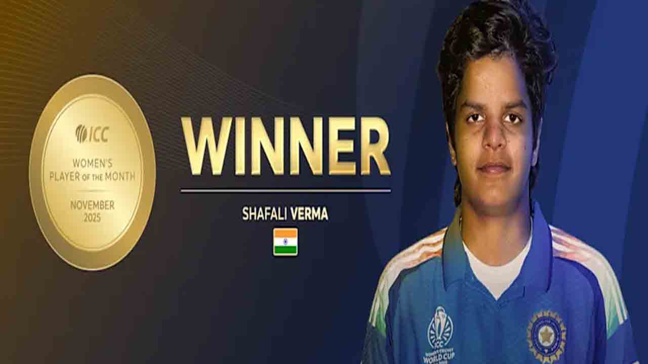 ప్లేయర్‌ ఆఫ్‌ ది మంత్‌గా షెఫాలీ