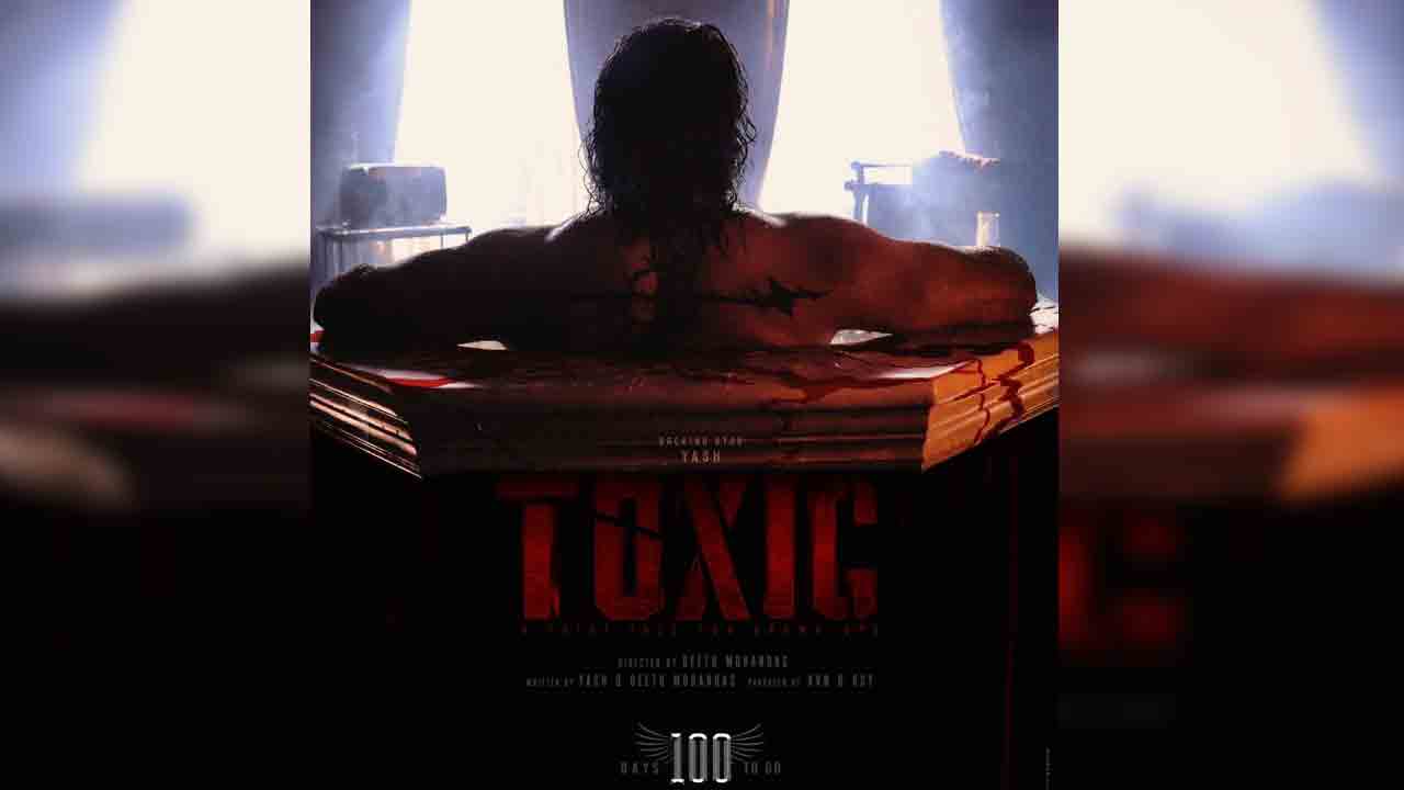 Toxic Movie | కౌంట్‌డౌన్ షురూ.. యష్ ‘టాక్సిక్’ నుంచి కొత్త పోస్టర్!