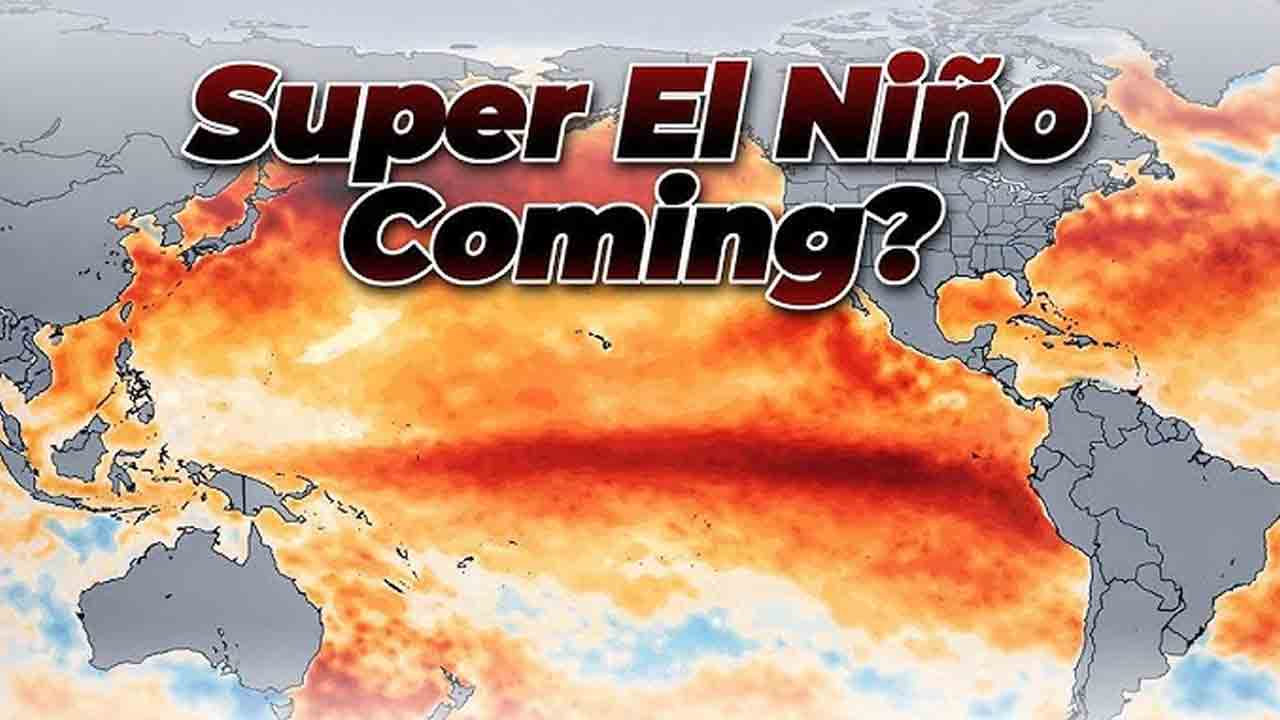 ముంచుకొస్తున్న సూపర్‌ ఎల్‌నినో!