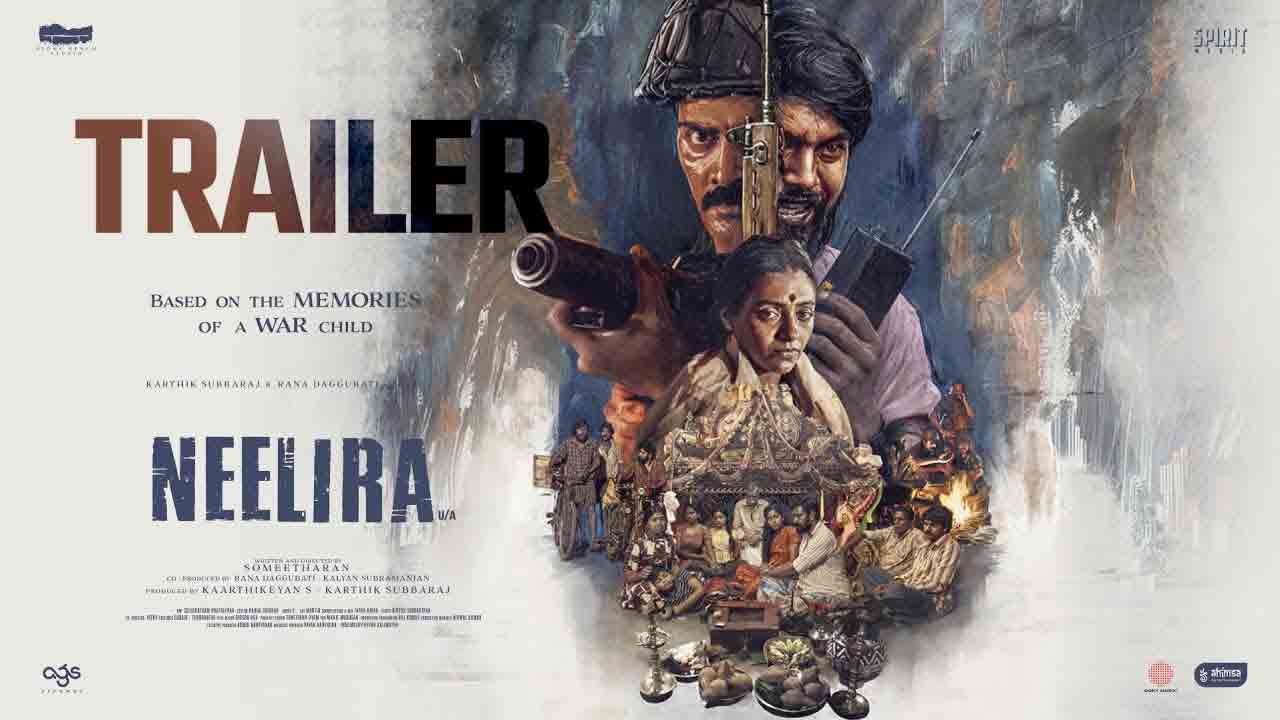 Neelira Trailer | శ్రీలంక సివిల్ వార్ నేపథ్యంలో న‌వీన్ చంద్ర‌ ‘నీలిర’.. ఆక‌ట్టుకుంటున్న ట్రైలర్!