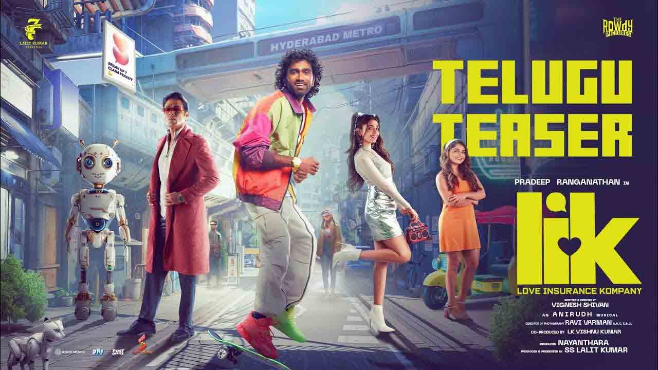 Love Insurance Kompany | 2040లో ప్రేమ‌ ఎలా ఉండ‌బోతుంది.. ఆస‌క్తిక‌రంగా ‘లవ్ ఇన్సూరెన్స్ కంపెనీ’ టీజర్