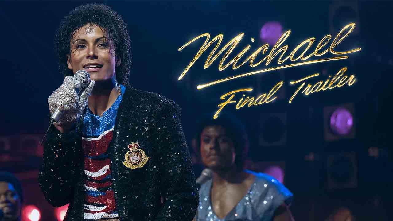Michael Final Trailer | మైఖేల్ జాక్సన్‌గా మేనల్లుడు జాఫర్ జాక్సన్.. ఉర్రూతలూగిస్తున్న ‘మైఖేల్’ ట్రైలర్