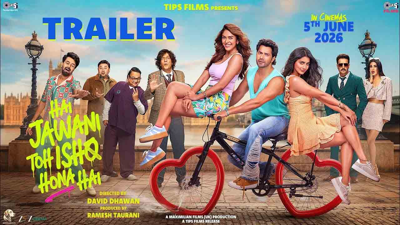 Hai Jawani Toh Ishq Hona Hai | మృణాల్, పూజా హెగ్డేలతో వరుణ్ ధావన్ రొమాన్స్‌.. ‘హై జవానీ తో ఇష్క్ హోనా హై’ ట్రైలర్ విడుదల