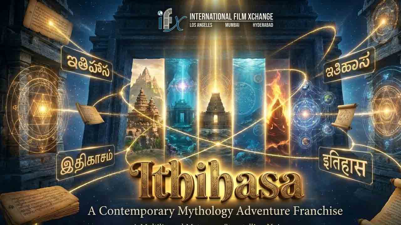 ITHIHASA | హైదరాబాద్ టు లాస్ ఏంజెలెస్: అంతర్జాతీయ స్థాయిలో ‘ఇతిహాస’ లైవ్-యాక్షన్ ఫ్రాంచైజీ!.