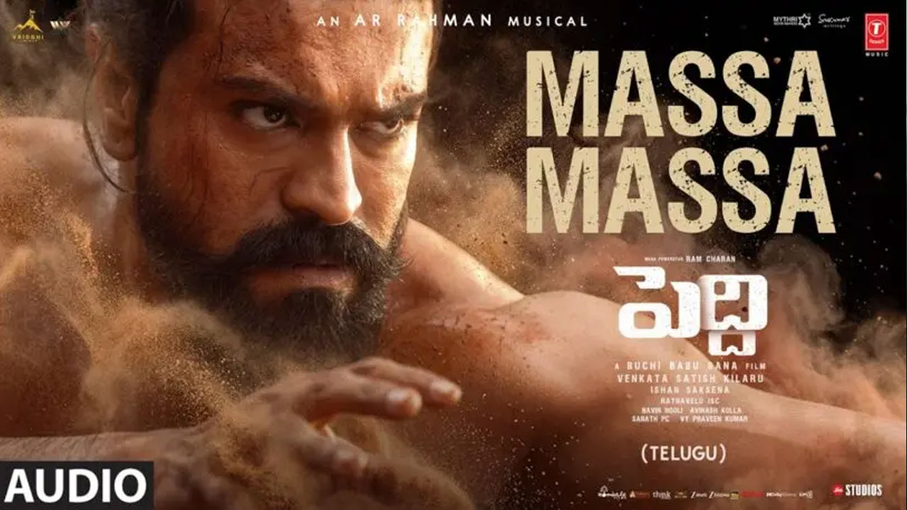 Peddi | ‘పెద్ది’ ప్రమోషన్స్‌కు నెక్ట్స్ లెవెల్ హైప్.. ‘మస్సా మస్సా’ సాంగ్ అదిరిపోయిందంటున్న ఫ్యాన్స్!