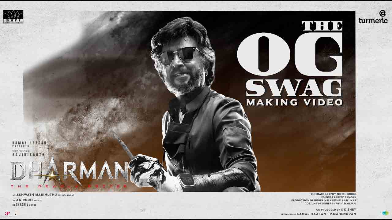 Dharman | డెడ్లీ డాక్టర్‌గా రజనీకాంత్.. ‘ధర్మన్’ టైటిల్ మేకింగ్ వీడియో విడుదల