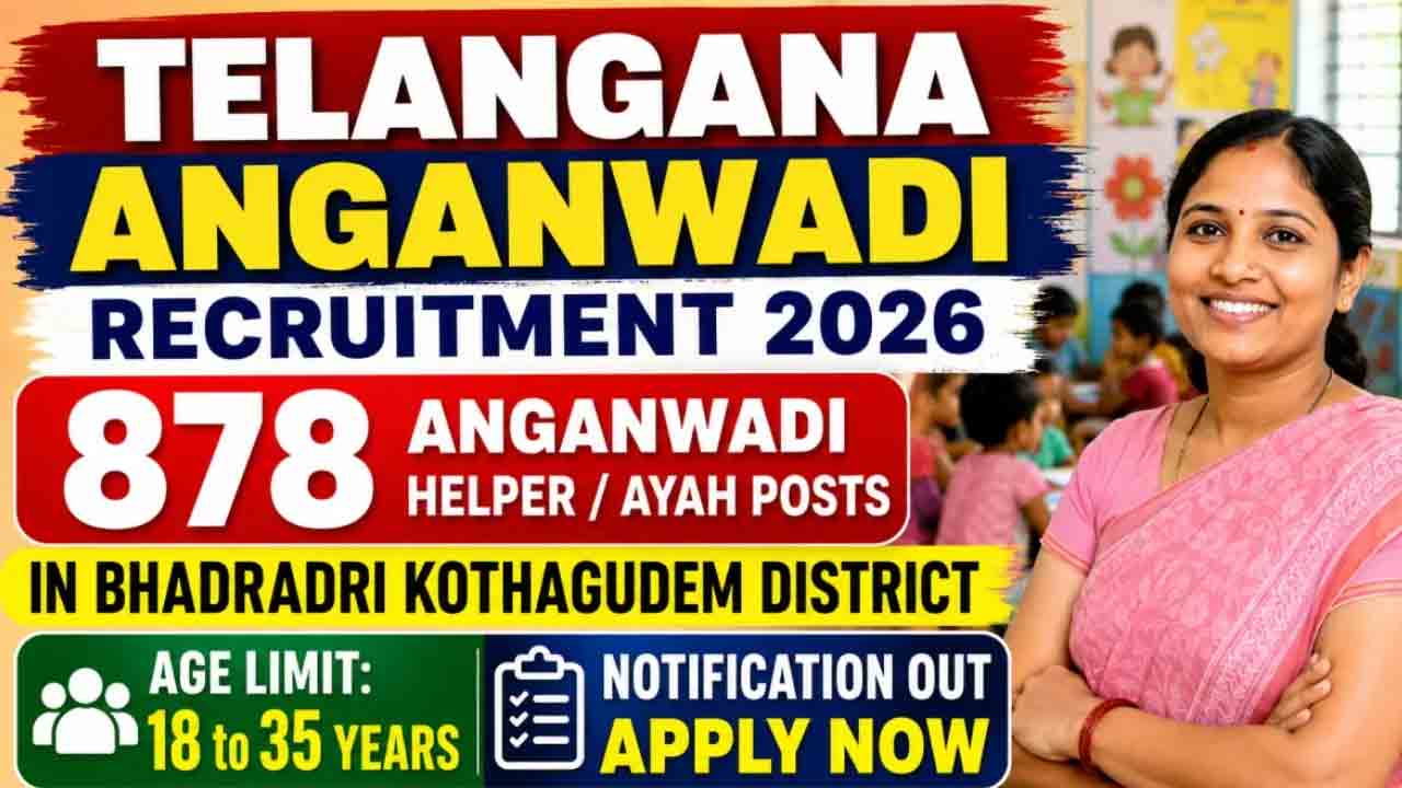 Ayah Posts | 878 అంగన్‌వాడీ పోస్టులు